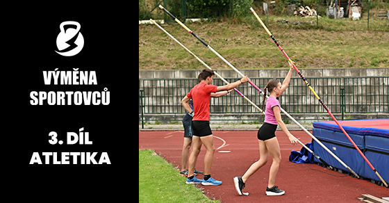 Výměna sportovců 2023 - 3. díl Atletika